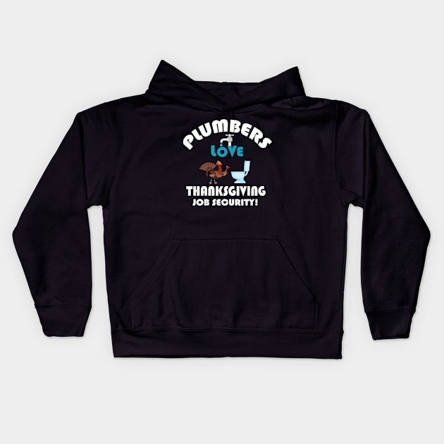 Thanksgiving Contractor Repairman Tradesman Home. Kids Hoodie by Maxx Exchange